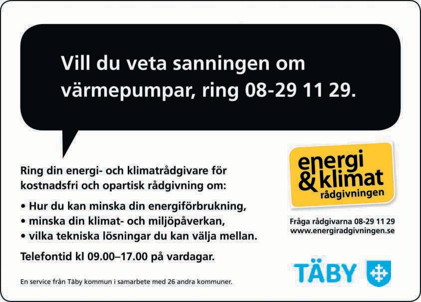 Kunskapen om vår hembygd ger samhörighet och trygghet och gör det möjligt att verka för ett