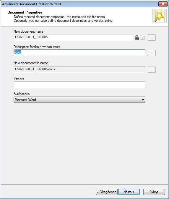 Sida 29 av 75 6. Ge dokument namn (om dokumentet skapats med dokumentnamnsgenereringen, är namnet redan satt) och beskrivning.