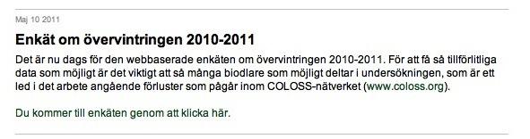 ..» Läs mer 2011-04-15 Boom för biodlare Allt fler svenskar ger sig nu på biodling trots en epedemi som orsakar bidöd