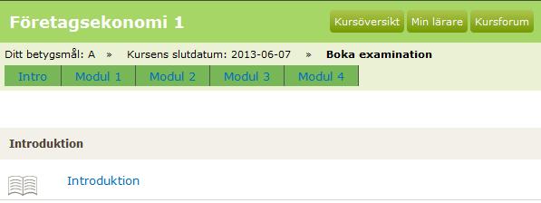 5. Starta och genomför din kurs/dina kurser, forts. Läs noggrant igenom introduktionen till kursen.