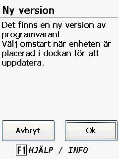 Om det finns ny version väljs, med handenhet kvar i docka, omstart under inställningsfliken. Ny version av programvaran laddas ner över Internet och installeras.