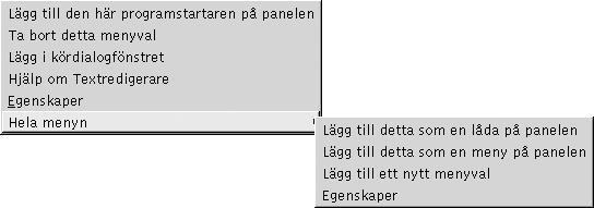 FIGUR 5 1 Snabbmenyn Menyalternativ I Tabell 5 1 beskrivs popupmenyer för menyobjekt.