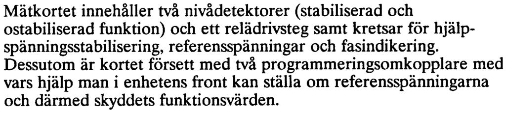 Liksp ännin gsa mriktare Transformatorenheter Likspänningsomriktare 1yp RXTUG 21H omriktar den inkommande likspänningen till en växelspänning, som sedan transformeras, likriktas och glättas till en