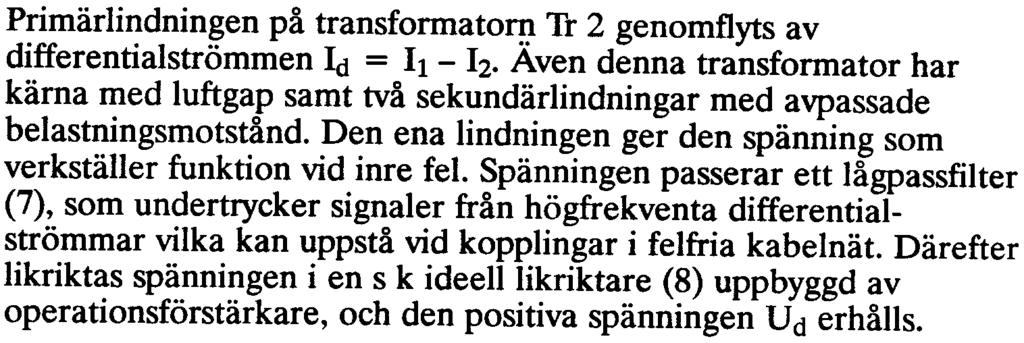 lmdu04007-sv 30 Vid inre fel blir differentialströmmen I,,/ -!