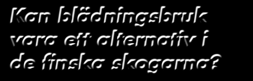 Intresset för alternativa skogsskötselmetoder har ökat de senaste åren och nya termer som kontinuitetsskogsbruk, hyggesfritt skogsbruk och naturkultur har lanserats.