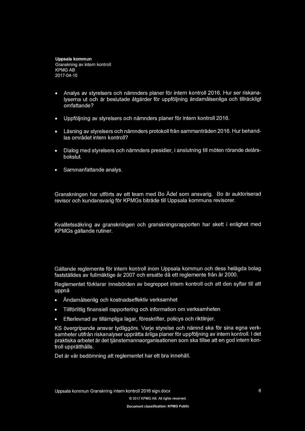 Analys av styrelsers ch namnders planer fr intern kntrll 2016. Hur ser riskanalyserna ut ch ar beslutade atgarder fr uppfljning andamalsenliga ch tillrackligt mfattande?