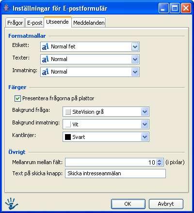 Formatmallar: Här kan man ändra formamallar för etiketter (frågans namn), texter (vanlig text och frågor) samt för inmatningsfältet.