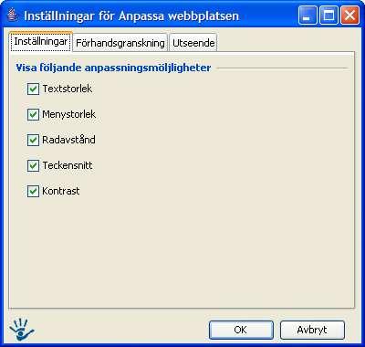 6.2 Anpassa webbplatsen 6.2.1 Användningsområde Med modulen Anpassa webbplatsen kan man ställa in en dynamisk webbplats så att den visas som besökaren vill.