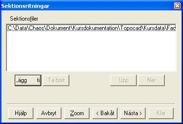 Topocad 13 manual I denna dialog väljer du vilken eller vilka sektionsfiler du önskar placera på ritningen.