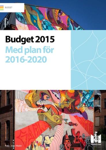 Malmö stads budget 2015 och 2016 Med avstamp i Kommissionen för ett socialt hållbart Malmö ska staden arbeta med sociala investeringar och bygga nya kunskapsallianser.