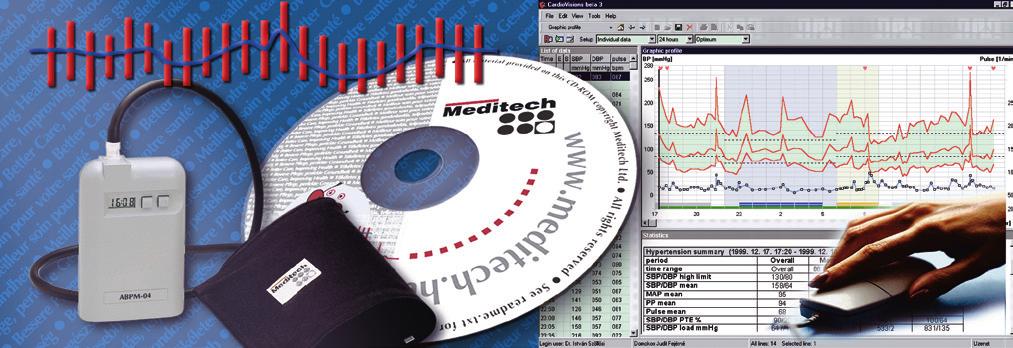 BHS-validerad Meditech ABPM-04 och ABPM-05 har testats och validerats enligt BHS-protokollet och uppfyller där de rekommenderade kraven för klinisk användning.