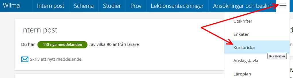 2. Logga in på Wilma, har du glömt ditt lösenord får du ett nytt av studiehandledaren 3. Klicka först på de tre strecken på menyraden, välj sedan Kursbricka.