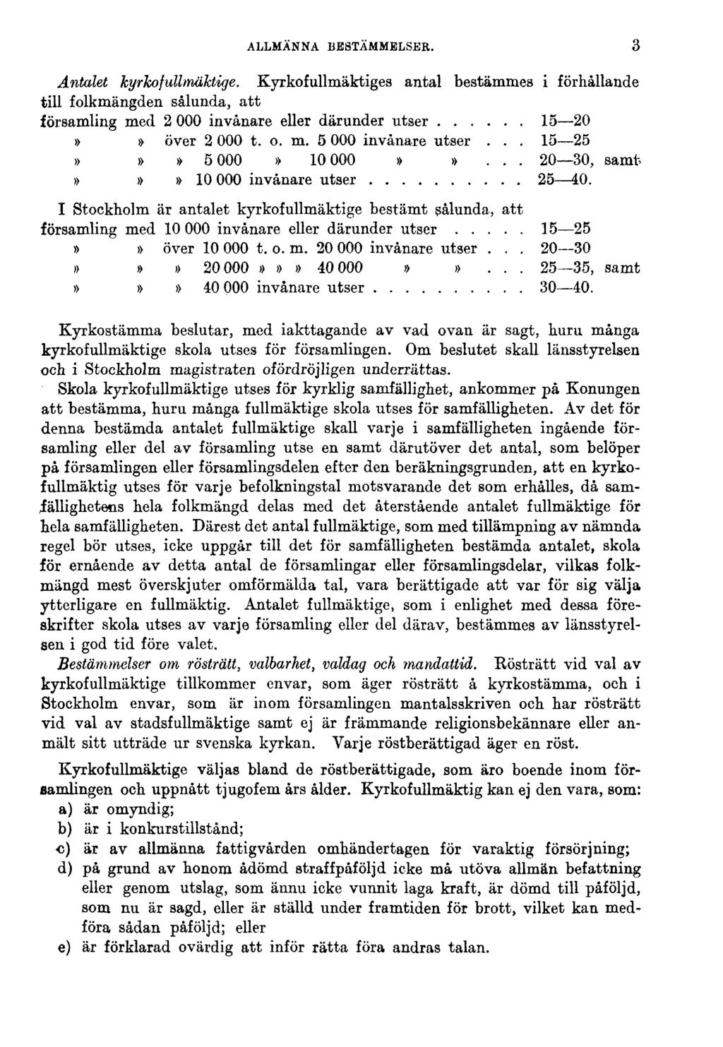 ALLMÄNNA BESTÄMMELSER. 3 Antalet kyrkofullmäktige.