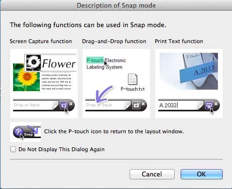 Använda P-touch Editor Snap-läge I detta läge kan du fånga skärmen, skriva ut den som en bild och spara den för framtida bruk.