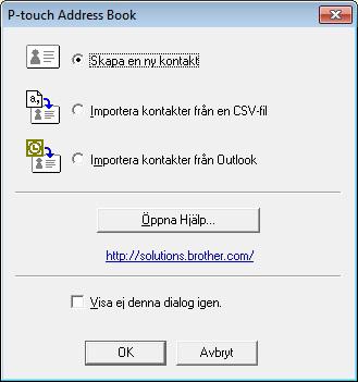 Använda P-touch Editor Så använder du P-touch Address Book (endast Windows ) 6 Detta avsnitt beskriver hur man effektivt skapar etiketter från kontakter med hjälp av P-touch Address Book.