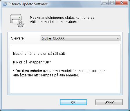 Uppdatera P-touch-programvaran 3 Klicka på ikonen [Maskinuppdatering].