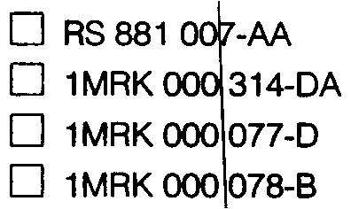 ABB Netwark Contral Ledningsterminal med differentialskydd 1 MDBO6032-SV Sida 18 Beställning (forts:) COMBITEST provdon RTxP 24 monterat med skyddet i RHGS 6 låda med fönsterdörr D Intern jordning D