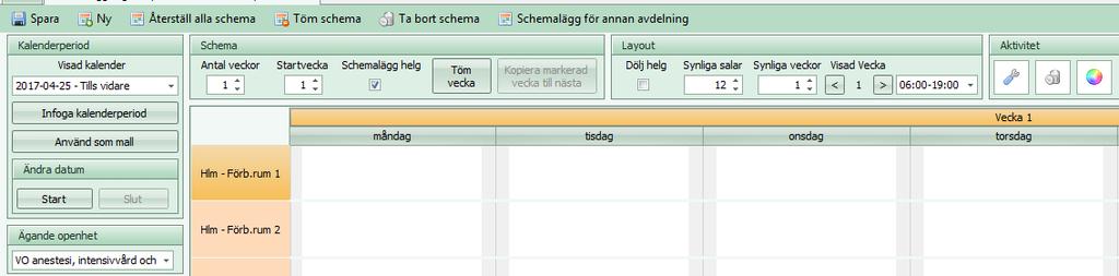 Kalenderperiod: Visad kalender - Den period du ser datum för är den period vars schema du ser. Här kan du öppna rullgardinen och se tidigare eller kommande perioder.