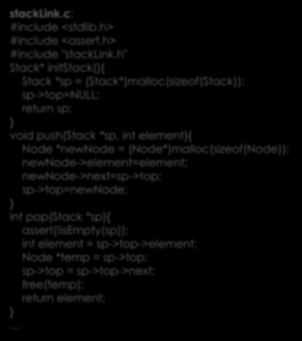 Flera stackar stacklink.c: #include <stdlib.h> #include <assert.h> #include "stacklink.