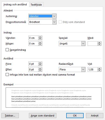 Format - Luft mellan stycken Indrag via linjal För att skapa indrag drar du i indragsmarkören. Förstarads indrag Hängande indrag Vänster indrag Höger indrag Indrag via meny 1. Menyfliken Start 2.