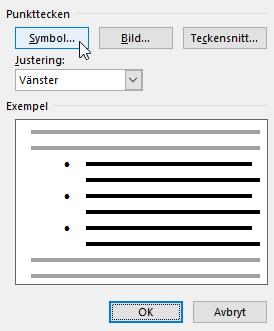 Format - Punktlistor och nummerlistor Punktlistor och nummerlistor Du kan skapa både punktlistor och nummerlistor.