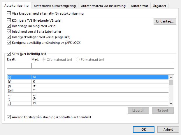 Arbeta med automatiska funktioner - Autokorrigering Arbeta med automatiska funktioner Det finns en mängd inbyggda automatiska funktioner i Word.