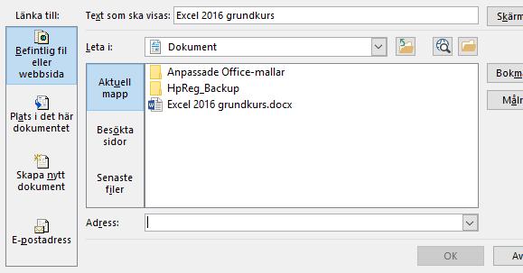 Hyperlänkar - Ta bort hyperlänk Hyperlänkar När du skriver en webb-adress eller en e-postadress formateras texten automatiskt till en blå hyperlänk. Håll ner Ctrl-tangenten och klicka på länken.