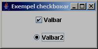 JCheckBox och JRadioButton OOP F16:11 En checkruta som kan vara på eller av.