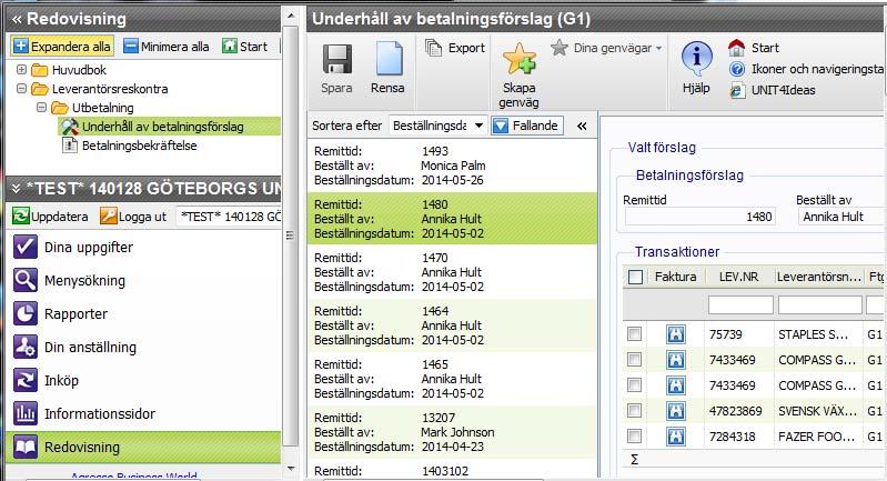 För att kontrollera att alla Betalningsförslag från din administratör är bekräftade gå till Redovisning