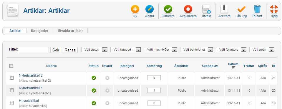 Joomla Guide 2.5.11 LÄNKAR SKAPA EN LÄNK TILL ANNAN ARTIKEL Sida 5 av 12 SKAPA ARTIKEL 2 1. Skapa en artikel. Döp artikeln till: Nyhetsartikel 2 2.