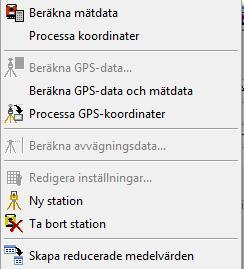 Mätning och beräkning Beräkna mätdata Under denna menyn finns flera olika metoder att beräkna och processa mätdata. Vilken metod som ska användas beror pp vilken typ av data du har som ska beräknas.