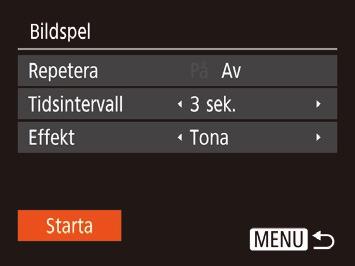 Ändra inställningarna för bildspel Du kan låta bildspelet upprepas, ändra övergångseffekterna mellan bilderna samt visningstiden för varje bild. 1 Öppna inställningsskärmen.