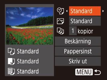 Konfigurera utskriftsinställningar 1 Gå till utskriftsskärmen. Öppna skärmen till vänster genom att följa anvisningarna i steg 1 6 under Enkel utskrift (= 82). 2 Konfigurera inställningen.
