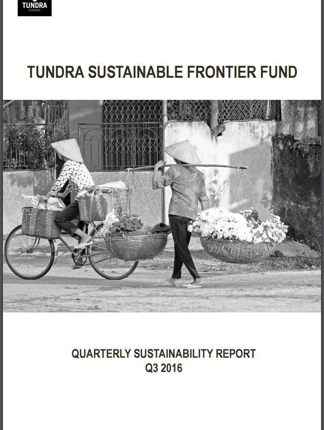 HÅLLBARA INVESTERINGAR Environmental, Social & Governance aspects (ESG) Tundra har egna ESG analysresurser och arbetar i nära samarbete med investeringsteamet Företagsbesök på plats, kontakt med