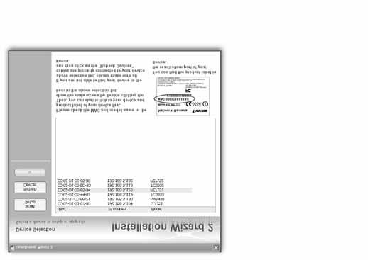 Dubbel klicka på MAC adressen som matchar den som är tryckt på kameraetiketten eller S/N numret på förpackningsetiketten för