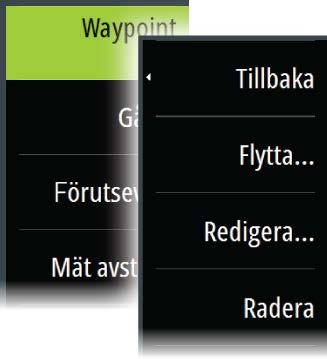 5 Waypoints, rutter och spår Waypoints En waypoint är ett märke som användaren placerar ut på ett sjökort, på en radarbild eller på ekolodsbilden.