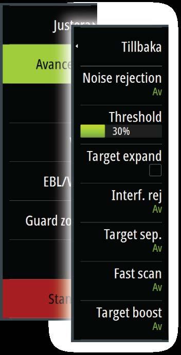 Riktad klutterreducering (Endast Broadband 4G-radar) Det här läget fungerar automatiskt när FÖRSTÄRKNING = AUTO och SJÖ = HAMN eller TILL HAVS.