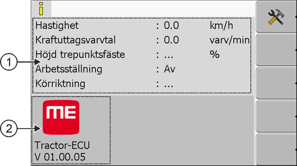 8 Applikation Tractor-ECU Lägga till fordonsprofil 8 Applikation Tractor-ECU Applikationen Tractor-ECU används för att sammanfatta all information över fordonet på vilket terminalen är monterad.