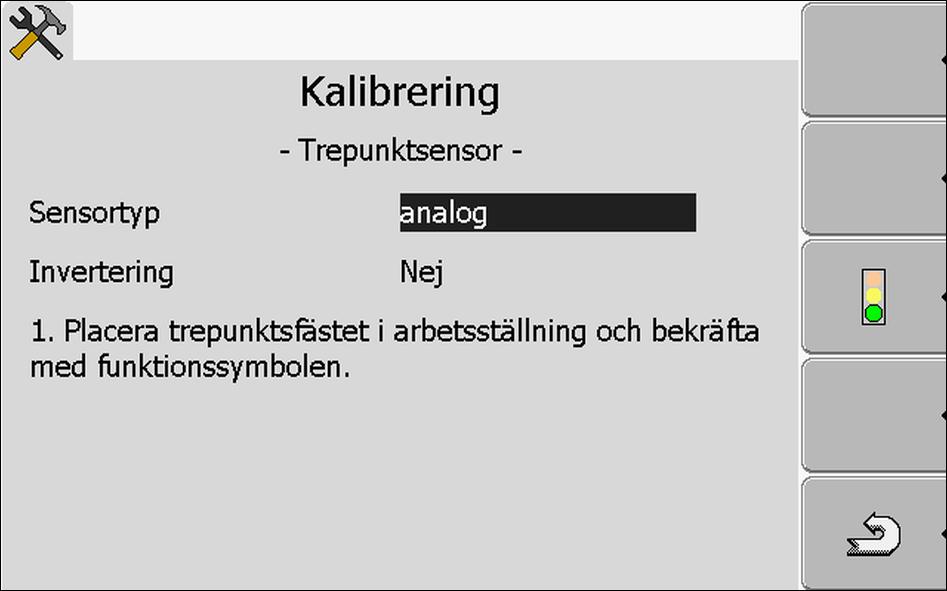 8 Applikation Tractor-ECU Konfigurera en fordonsprofils parameter Du använder arbetsställningssensorn från Müller-Elektronik. Sensorn är ansluten till terminalen.