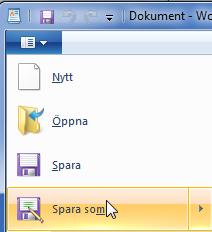 Klicka på menyknappen och välj Spara som> eller klicka på Sparaknappen till vänster i namnlisten. Se bild i marginalen. En dialogruta öppnas där en plats är förvald.