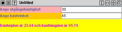 Exempel från förra föreläsningen: public class Kast1 extends JFrame { private JTextField hfield = new JTextField( 20); private JTextField vfield = new JTextField( 20); private JLabel resultatlabel =