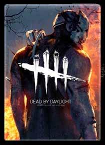 Spelportfölj PUBLISHING: DEAD BY DAYLIGHT Dead by Daylight är ett asymmetriskt skräckspel för flera personer.