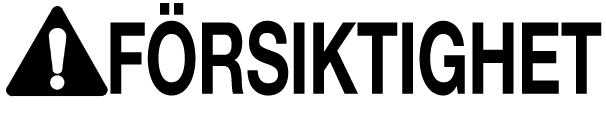 Indikerar en potentiellt farlig situation som, om den inte undviks, kan resultera i allvarliga personskador eller dödsfall.