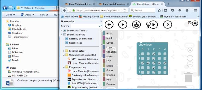 Då man är nöjd överför man programmet till Micro Bit och kan sedan köra det direkt från den. c) Välj Basic och dra show leds till arbetsytan. Bocka i ledarna som ska lysa (t.ex.