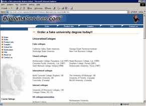 Falska betyg från äkta universitet Vi har hittills redogjort för bluffuniversitet som säljer falska betygshandlingar.