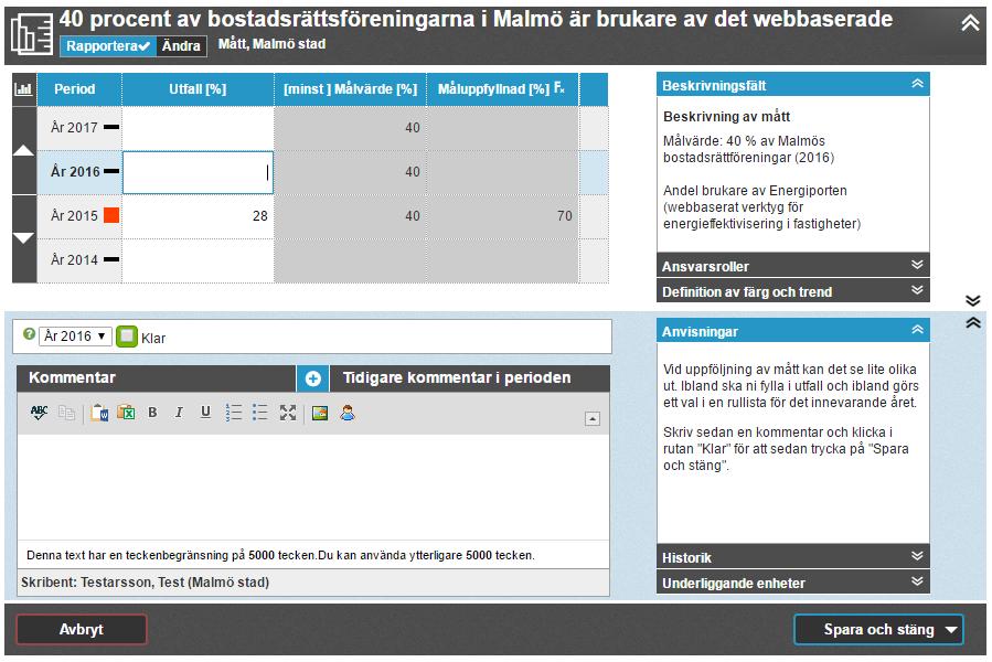 Rapportera kring mått 1.