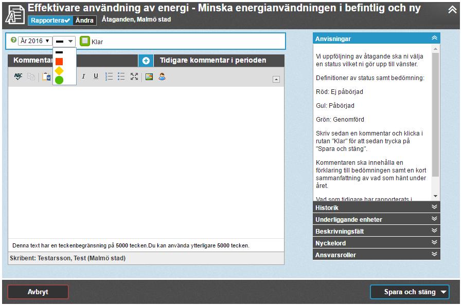 Rapportera kring åtaganden 1.