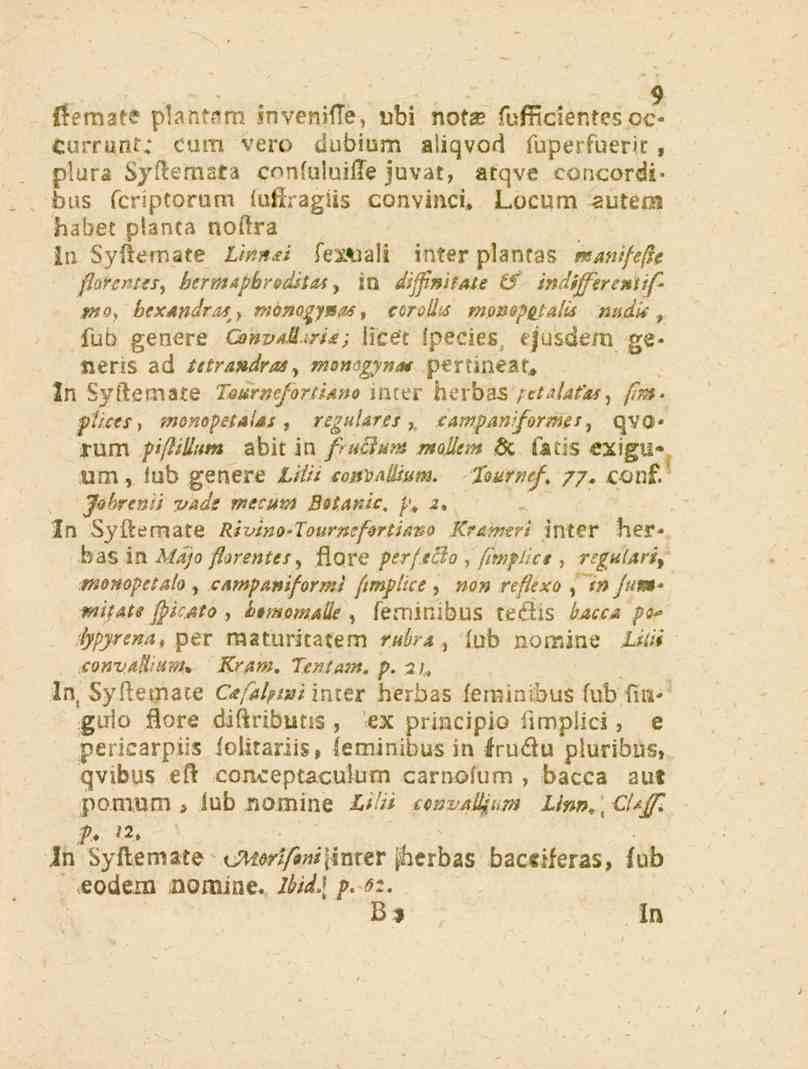 9 Kem*.!*? plantorn jnvenifte, übi nota; fufficientesoc- Currunf; cum vero dubium aliqvod fuperfaer>c, plura Syftemat a cnnfuluiftejuv.