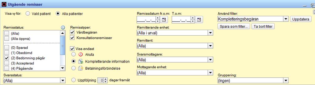 5. Bevakning av utgående remisser med önskan om komplettering Remisstatus: (2) Bedömning pågår Remisstyper: Bocka i Visa endast och Kompletterande information Välj sedan Spara som filter och döp