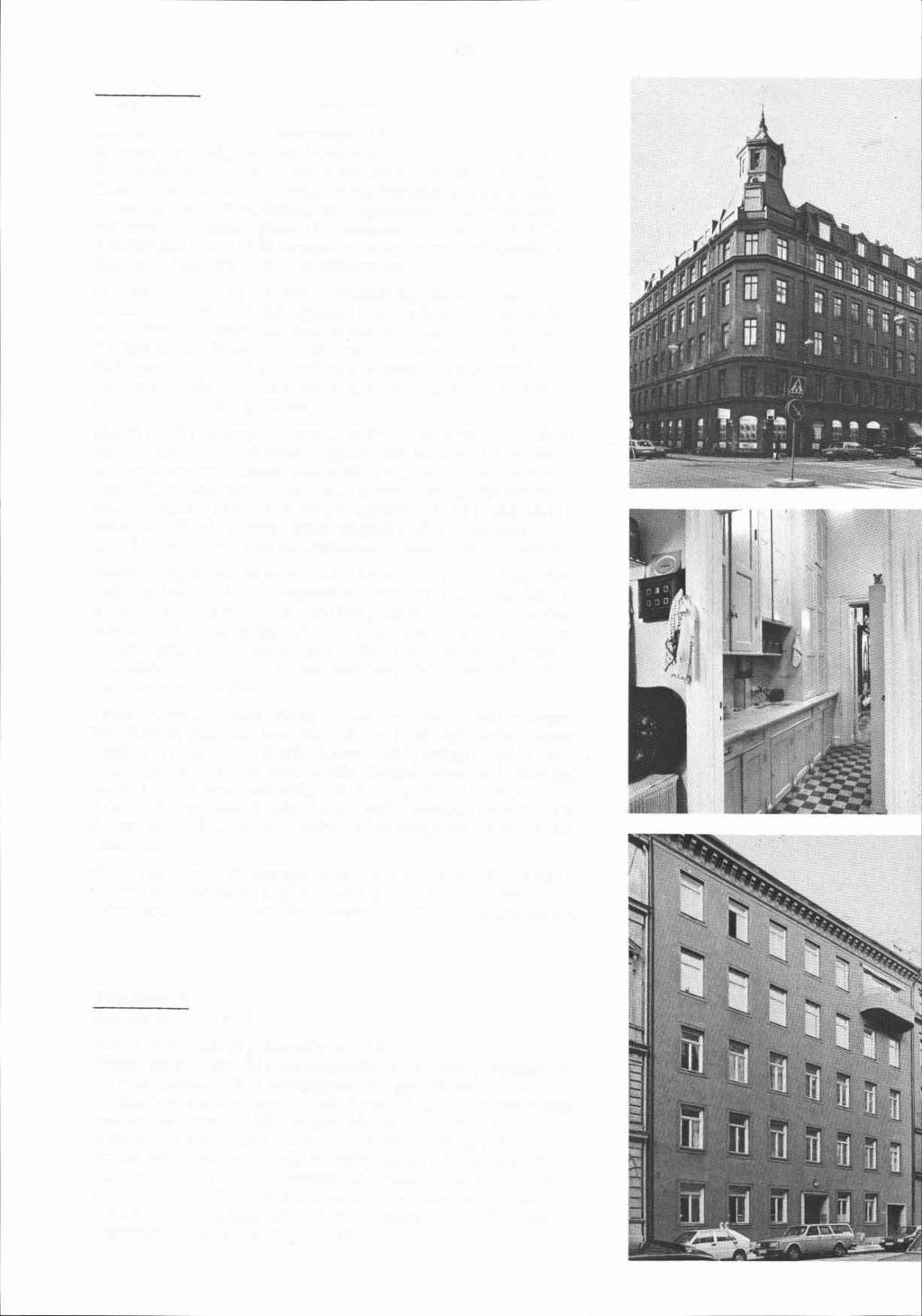 Flundran 2 Nybrogatan 61, Kommendörsgatan 17 Bostadsfastighet, inventerad 1977. Byggnadsår 1883-84, osignerade ritningar, byggherre R E Hedberg.